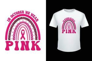 dans octobre nous porter rose arc en ciel Sein cancer conscience T-shirt vecteur