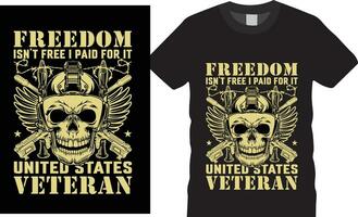 la liberté n'est pas gratuite je l'ai payé vétéran des états unis vecteur