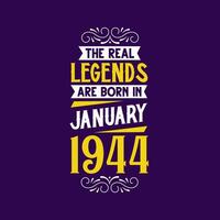 le réel Légende sont née dans janvier 1944. née dans janvier 1944 rétro ancien anniversaire vecteur