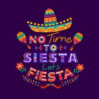 mexicain citation non temps à sieste laisser nous fête vecteur