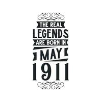 née dans mai 1911 rétro ancien anniversaire, réel Légende sont née dans mai 1911 vecteur