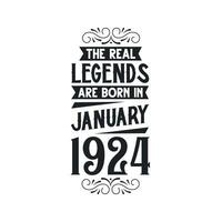 née dans janvier 1924 rétro ancien anniversaire, réel Légende sont née dans janvier 1924 vecteur