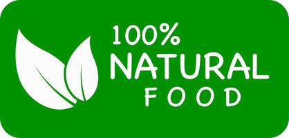 cent pour cent Naturel nourriture logo, 100 présent Naturel nourriture vecteur logo ou icône