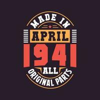 fabriqué dans avril 1941 tout original les pièces. née dans avril 1941 rétro ancien anniversaire vecteur