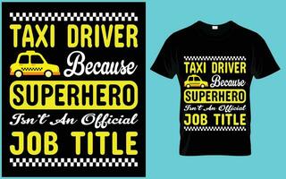 Taxi chauffeur t chemise conception vecteur