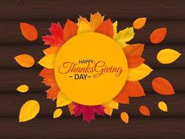 fond de joyeux thanksgiving avec des feuilles naturelles d'automne brillantes. illustration vectorielle vecteur