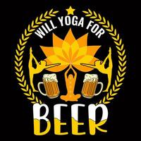 volonté yoga pour Bière T-shirt conception vecteur