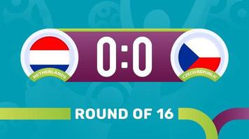 Pays-Bas vs République tchèque ronde de 16 match, illustration vectorielle du championnat d'Europe de football 2020. match de championnat de football 2020 contre équipe intro sport background vecteur