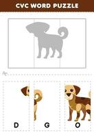 éducation Jeu pour les enfants à apprendre cvc mot par Achevée le puzzle de mignonne dessin animé chien image imprimable feuille de travail vecteur