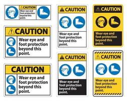 panneau d'avertissement porter une protection des yeux et des pieds au-delà de ce point avec des symboles ppe vecteur
