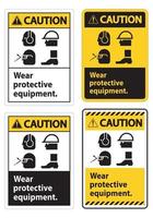 signe de prudence porter un équipement de protection, avec des symboles ppe sur fond blanc, illustration vectorielle vecteur