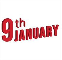 9e janvier , du quotidien calendrier temps et Date programme symbole. moderne conception, 3d le rendu. blanc Contexte. vecteur