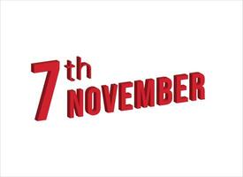 7e novembre , du quotidien calendrier temps et Date programme symbole. moderne conception, 3d le rendu. blanc Contexte. vecteur