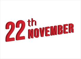 22e novembre , du quotidien calendrier temps et Date programme symbole. moderne conception, 3d le rendu. blanc Contexte. vecteur