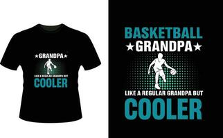 basketball grand-père comme une ordinaire grand-père mais glacière ou grand-père T-shirt conception ou grand-père journée t chemise conception vecteur