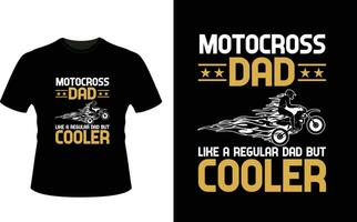 motocross papa comme une ordinaire papa mais glacière ou papa papa T-shirt conception ou père journée t chemise conception vecteur