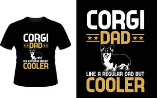 cargi papa comme une ordinaire papa mais glacière ou papa papa T-shirt conception ou père journée t chemise conception vecteur