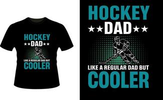 le hockey papa comme une ordinaire papa mais glacière ou papa papa T-shirt conception ou père journée t chemise conception vecteur