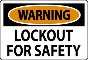 avertissement signe, lock-out pour sécurité vecteur
