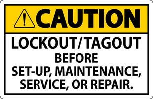 mise en garde étiquette lock-out étiqueter avant installation, entretien, un service ou réparation vecteur