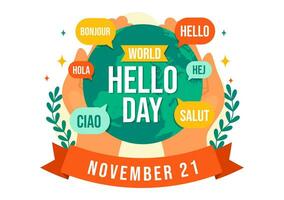 monde Bonjour journée vecteur illustration sur novembre 21 de discours bulles avec différent langues de tout plus de le pays dans plat dessin animé Contexte