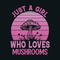 juste une fille qui aime champignons - champignon citations conception, T-shirt, vecteur, affiche vecteur