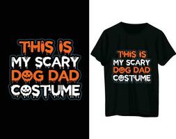 cette est mon effrayant chien papa costume Halloween T-shirt conception vecteur