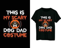 cette est mon effrayant chien papa costume Halloween T-shirt conception vecteur