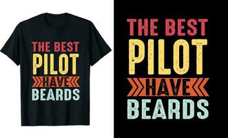meilleur pilote avoir barbes marrant pilote longue manche T-shirt ou pilote t chemise conception ou barbes T-shirt conception vecteur