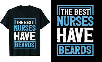 meilleur infirmières avoir barbes marrant infirmières longue manche T-shirt ou infirmières t chemise conception ou barbes T-shirt conception vecteur