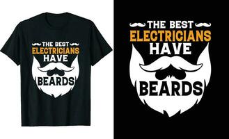 meilleur électriciens avoir barbes marrant électriciens longue manche T-shirt ou électriciens t chemise conception ou barbes T-shirt conception vecteur