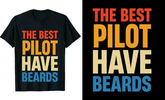 meilleur pilote avoir barbes marrant pilote longue manche T-shirt ou pilote t chemise conception ou barbes T-shirt conception vecteur