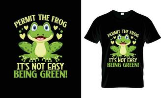 permis le grenouille ses ne pas facile étant vert coloré graphique tee-shirt, tee-shirt impression maquette vecteur