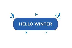 Nouveau Bonjour hiver moderne, site Internet, Cliquez sur bouton, niveau, signe, discours, bulle bannière, vecteur