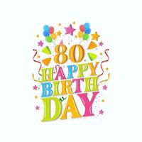 80 ans content anniversaire logo avec des ballons, vecteur illustration 80e anniversaire fête conception