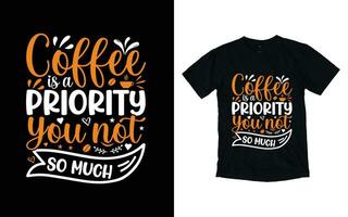 conception de t-shirt de typographie de café vecteur