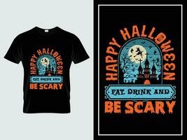 Halloween t chemise conception illustration vecteur citation content Halloween manger boisson et être effrayant