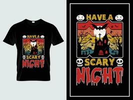 Halloween graphique t chemise conception illustration vecteur citation avoir une effrayant nuit