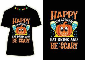 content Halloween manger boisson et être effrayant, Halloween T-shirt conception vecteur
