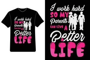 Parents journée T-shirt conception, l'amour mon Parents engrenage, Parents journée cadeau des idées, famille l'amour tee-shirts, maman et papa appréciation. vecteur