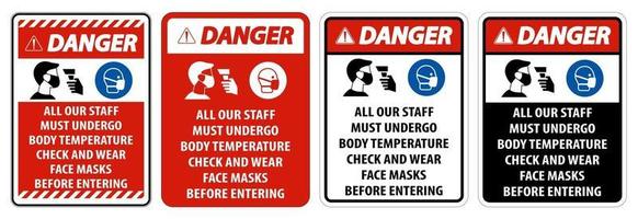 Le personnel de danger doit subir un contrôle de température signe sur fond blanc vecteur