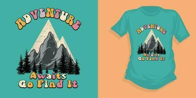 aventure T-shirt, aventure attend aller trouver il, vecteur conception