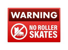 non rouleau patins signe, étiqueter. avertissement icône. vecteur Stock illustration