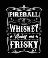 boule de feu whisky fait du moi fringant T-shirt conception vecteur