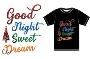 bien nuit sucré rêve, Noël typographie conception, typographie T-shirt. vecteur