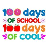 100 journées de école 100 journées de cool. 100 journées école T-shirt conception. vecteur