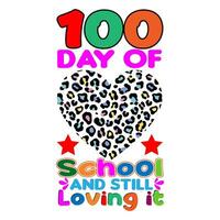 100 journée de école et encore aimant il. 100 journées école T-shirt conception. vecteur