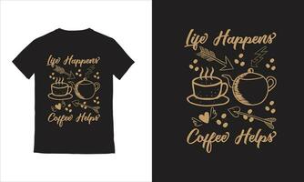 café T-shirt conception typographie café tasse T-shirt vecteur modèle,