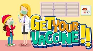 obtenez votre police de vaccin avec une fille patiente rencontre un personnage de dessin animé de médecin vecteur
