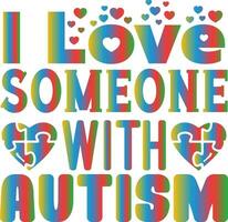 j'aime quelqu'un avec l'autisme vecteur